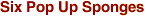 Six Pop Up Sponges