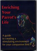 Enriching your Parrot's Life DVD