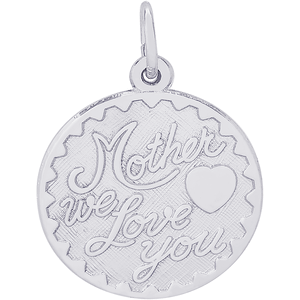 Mother We Love You Charm Silver - 10-2721