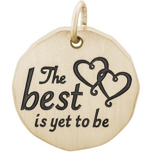 The Best Is Yet To Be Charm - 14K Gold - 10-1623-14kg