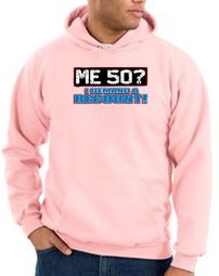 50th Birthday Hooded Hoodie Funny Me 50 Years Pink Hoody Sweatshirt
