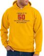 50th Birthday Hoodie I Made It To 50 Hoody Gold