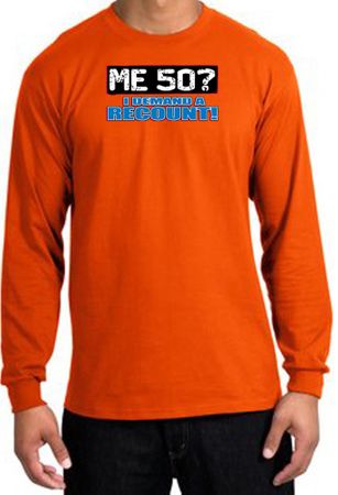 50th Birthday Long Sleeve Shirt Funny Me 50 Years Orange Longsleeve