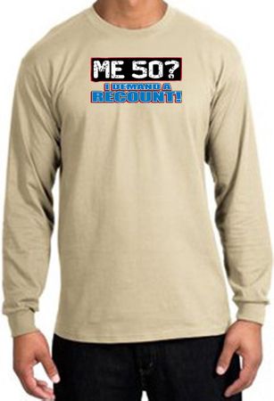 50th Birthday Long Sleeve Shirt - Funny Me 50 Years Sand Longsleeve