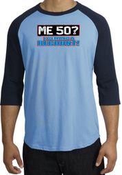 50th Birthday Raglan Shirt Funny Me 50 Years Carolina Blue/Navy Tee