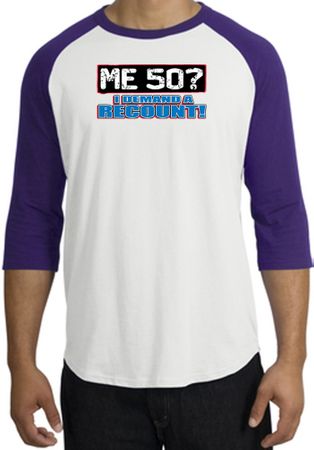 50th Birthday Raglan Shirt Funny Me 50 Years White/Purple Tee Shirt