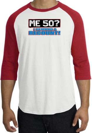 50th Birthday Raglan Shirt - Funny Me 50 Years White/Red Tee Shirt