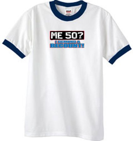 50th Birthday Ringer T-shirt Funny Me 50 Years White/Navy Tee Shirt