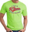 50th Birthday Shirt 50 Fifty Years To Look This Good Tee T-Shirt