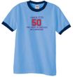 50th Birthday Shirt I Made It To 50 Ringer Shirt Carolina Blue/Navy