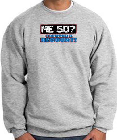 50th Birthday Sweatshirt - Me 50 Years Athletic Heather Sweat Shirt