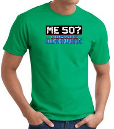 50th Birthday T-shirt Funny - Me 50 Years Adult Kelly Green Tee Shirt