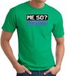 50th Birthday T-shirt Funny - Me 50 Years Adult Kelly Green Tee Shirt