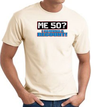 50th Birthday T-shirt Funny - Me 50 Years Adult Natural Tee Shirt