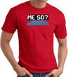 50th Birthday T-shirt Funny - Me 50 Years Adult Red Tee Shirt
