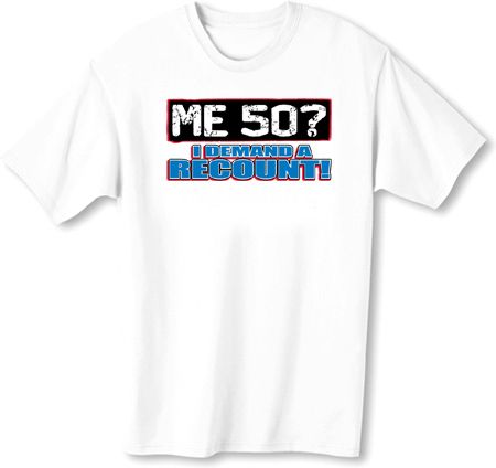50th Birthday T-shirt Funny - Me 50 Years Adult White Tee Shirt