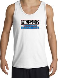 50th Birthday Tanktops Funny Me 50 Years I Demand a Recount Tank Tops