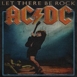 ACDC Let There Be Rock Shirts