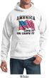 America Love It or Leave It Hoodie