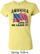 America Love It or Leave It Ladies Crewneck Shirt