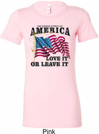 America Love It or Leave It Ladies Longer Length Shirt