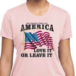 America Love It or Leave It Ladies Moisture Wicking Shirt
