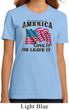 America Love It or Leave It Ladies Organic Shirt