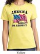 America Love It or Leave It Ladies Shirt