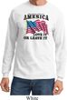 America Love It or Leave It Long Sleeve Shirt