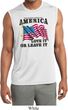 America Love It or Leave It Mens Sleeveless Moisture Wicking Shirt