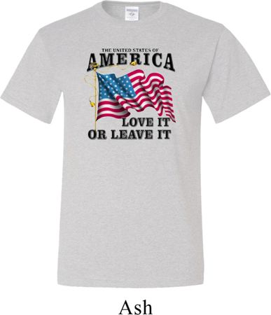 America Love It or Leave It Mens Tall Shirt