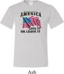 America Love It or Leave It Mens Tall Shirt