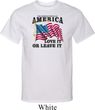 America Love It or Leave It Mens Tall Shirt