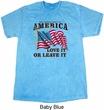 America Love It or Leave It Mineral Tie Dye Shirt