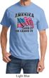 America Love It or Leave It Shirt