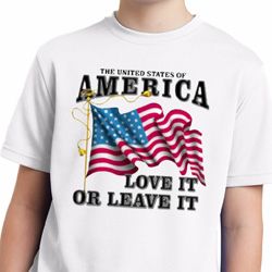 America Love It or Leave It White Kids Moisture Wicking Shirt