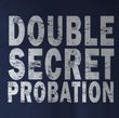 Animal House T-Shirt Double Secret Probation Navy Blue Tee Shirt