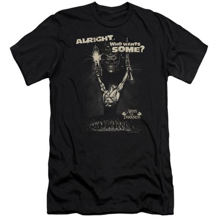 Army Of Darkness Slim Fit Shirt Want Some Black T-Shirt