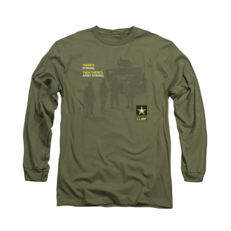 Army Shirt What Kind Of Strong Long Sleeve Olive Tee T-Shirt