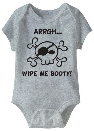 Arrgh.. Wipe Me Booty Funny Baby Romper Grey Infant Babies Creeper