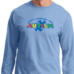Autism Accept Understand Love Long Sleeve Shirt