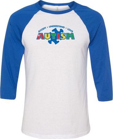 Autism Accept Understand Love Raglan Shirt