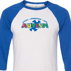 Autism Accept Understand Love Raglan Shirt