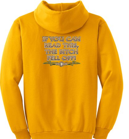 Biker Hoodie Hooded Sweatshirt The Bitch Fell Off Gold Hoody