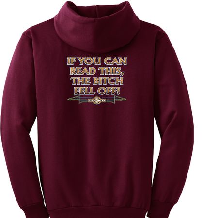Biker Hoodie Hooded Sweatshirt The Bitch Fell Off Maroon Hoody