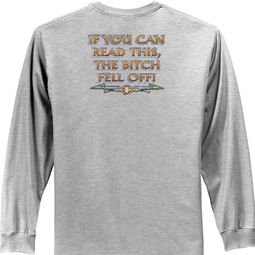 Biker Long Sleeve T-shirt The Bitch Fell Off Adult Ash Shirt