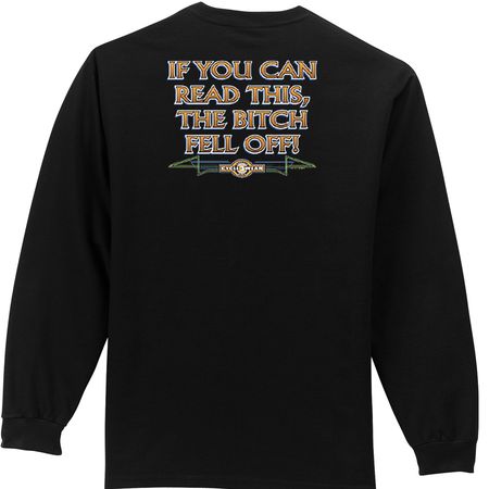 Biker Long Sleeve T-shirt The Bitch Fell Off Adult Black Shirt