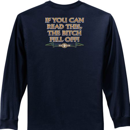 Biker Long Sleeve T-shirt The Bitch Fell Off Adult Navy Shirt