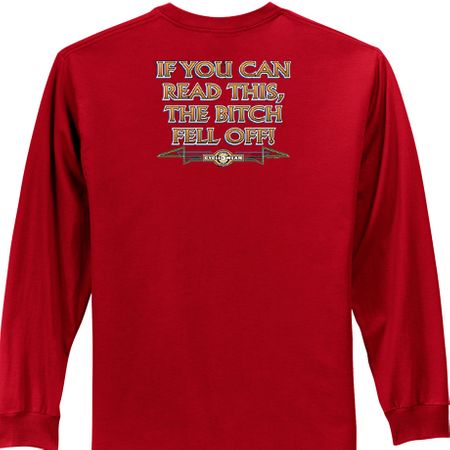 Biker Long Sleeve T-shirt The Bitch Fell Off Adult Red Shirt
