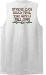 Biker Shooter T-Shirt The Bitch Fell Off White Muscle Shirt Biker Shooter T-Shirt The Bitch Fell Off White Muscle Shirt